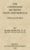 [Gutenberg 40845] • The Connexion Between Taste and Morals: Two lectures